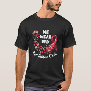 Camiseta Nós Usamos a Semana da Fita Vermelha 2022 Celebre 