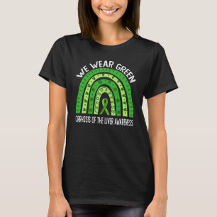 Camiseta Nós Usamos Verde Para Conscientização Sobre Cirros