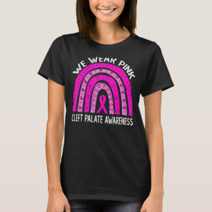 Camiseta Nós Vestimos Rosa Para A Consciência Do Palato Da