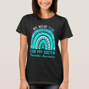 Camiseta Nós Vestimos Teal Para Minha Irmã Síndrome Tourett