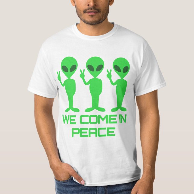 Camiseta Nós Viemos em Paz - Alien (Frente)