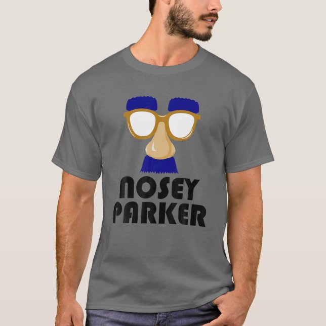 Camiseta Nosey Parker Engraçado Grande Nariz Mau Piada Pais (Frente)