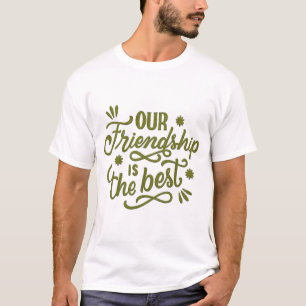 Camiseta Nossa Amizade é a melhor
