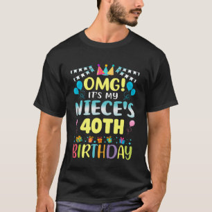 Camiseta Nossa, é o 40º aniversário da minha sobrinha Doce