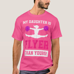 Camiseta Nossa Filha É Folhetos Do Que Sua Líder De Cheerma