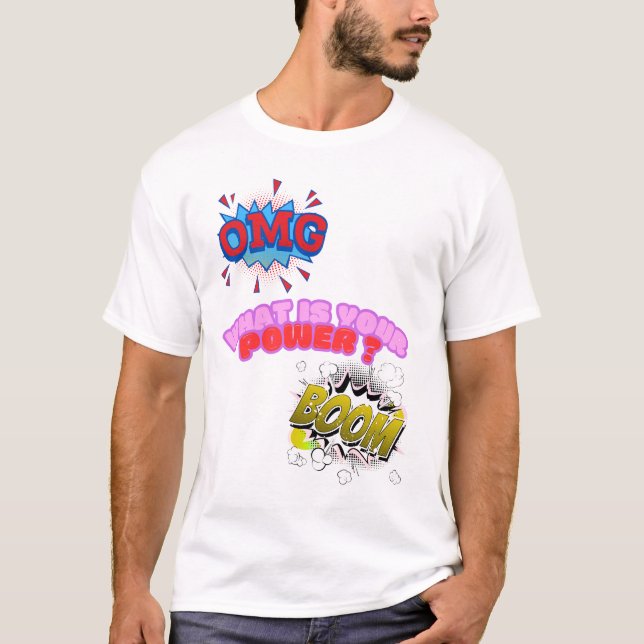 Camiseta Nossa, Qual é o Seu Poder? (Frente)