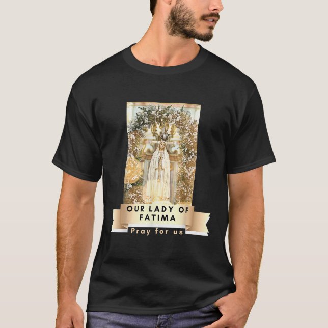 Camiseta Nossa Senhora de Fátima Abençoou Mãe Maria Mães Ca (Frente)