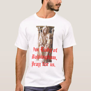 Camiseta Nossa senhora de Walsingham