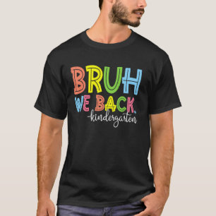 Camiseta Nossa Voltamos Jardim De Infância Volta às Aulas P