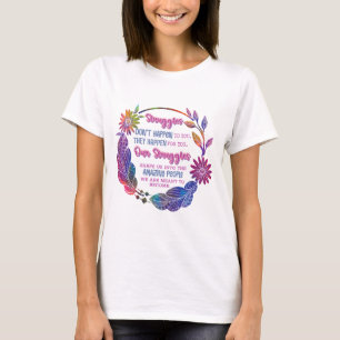 Camiseta Nossas Lutas nos Moldam em Pessoas Incríveis