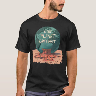 Camiseta Nosso Planeta Não Pode Esperar – Ação Climática