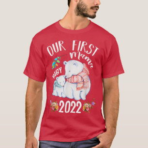 Camiseta Nosso Primeiro Dia de as mães 2022 Baby Bear Mama