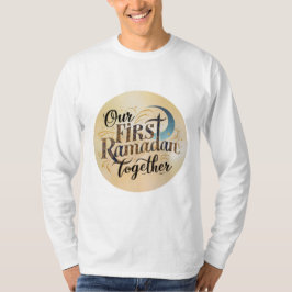 Camiseta Nosso Primeiro Ramadã Juntos