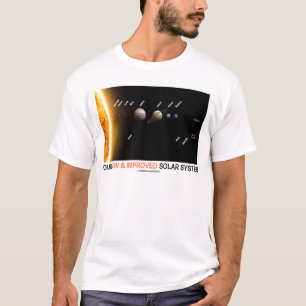 Camiseta Nosso sistema solar novo e melhorado (humor