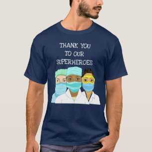 Camiseta Nossos Verdadeiros Heróis, Profissionais de Saúde