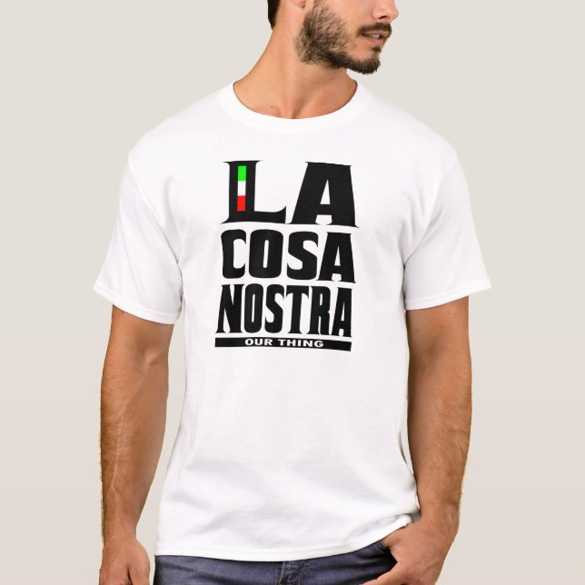Camiseta Nostra de cosa do La (NOSSA COISA) (Frente)
