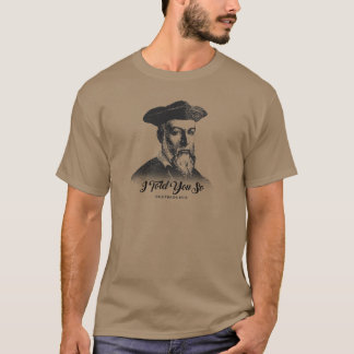 Camiseta Nostradamus: Eu disse-o assim