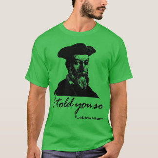 Camiseta Nostradamus Eu Te Disse Tão Engraçado Que Pun Grap