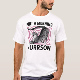Camiseta Not a morning purrson
