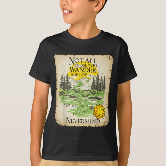 Camiseta Not All Who Wander Are Lost Funny Maps Rpg Parody  (Frente)