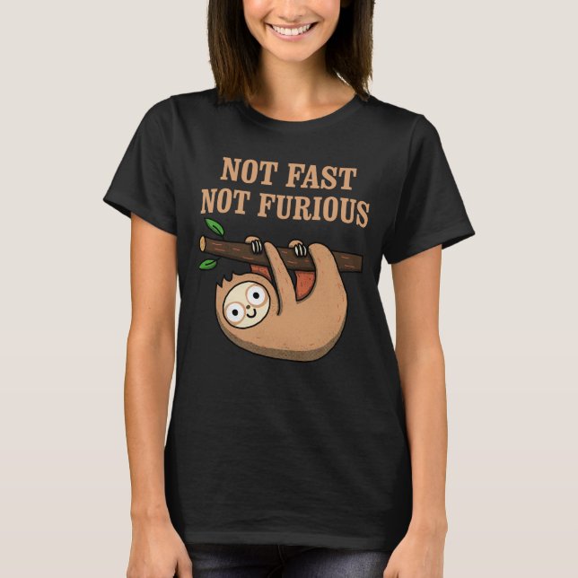 Camiseta Not Fast, Not Furious (Frente)