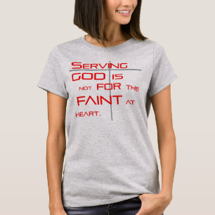 Camiseta "Not for the Faint at Heart" de Michael Crozz