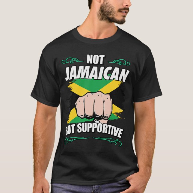 Camiseta Not Jamaican But Supportive Travel Tourist Jamaica (Frente)