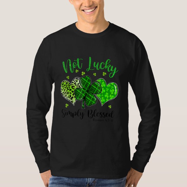 Camiseta Not Lucky Simply Blessed Christian Shamrock St Pat (Frente)