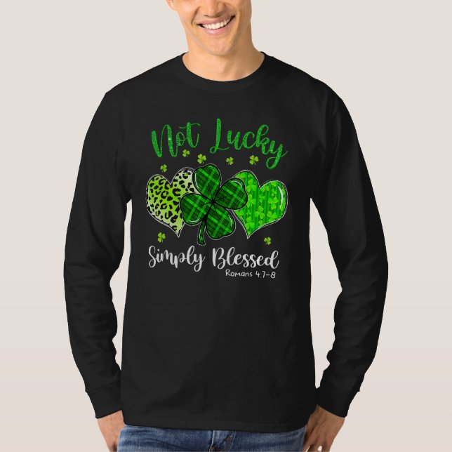 Camiseta Not Lucky Simply Blessed Christian Shamrock St Pat (Frente)