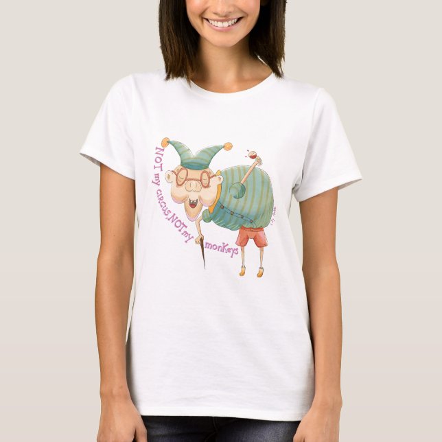 Camiseta Not my Circus, not my monkeys - fun and cute tarot (Frente)