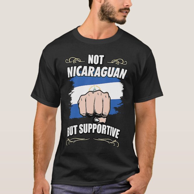 Camiseta Not Nicaraguan But Supportive Travel Tourist Nicar (Frente)