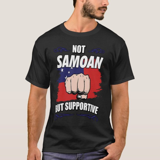 Camiseta Not Samoan But Supportive Travel Tourist Samoan Sa (Frente)