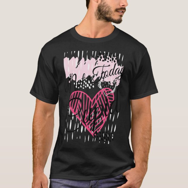 Camiseta Not Today Cupid, Anti-Valentines, Happy Singles Aw (Frente)