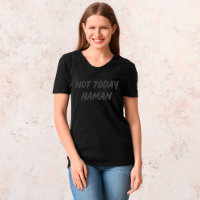 Not Today Haman Purim T-Shirt