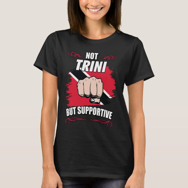 Camiseta Not Trini But Supportive Travel Tourist Trini Trin (Frente)