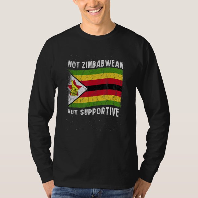 Camiseta Not Zimbabwean But Supportive National Flag Inspir (Frente)