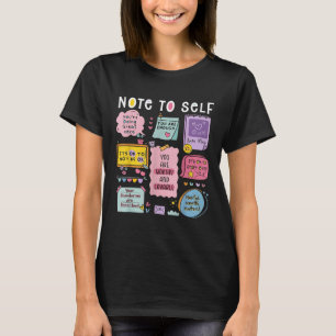 Camiseta Nota Para Si Mesmo Psicólogo Conscientização Sobre