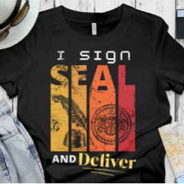 Camiseta Notário Engraçado | Escritório - I Assinar, Fechar