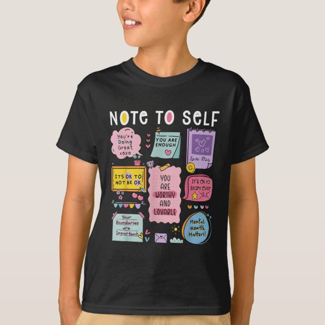 Camiseta Note To Self Psychologist Mental Health Awareness  (Frente)