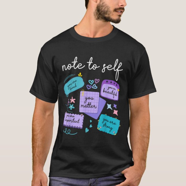 Camiseta Note To Self You Suicide Prevention Awareness  (Frente)