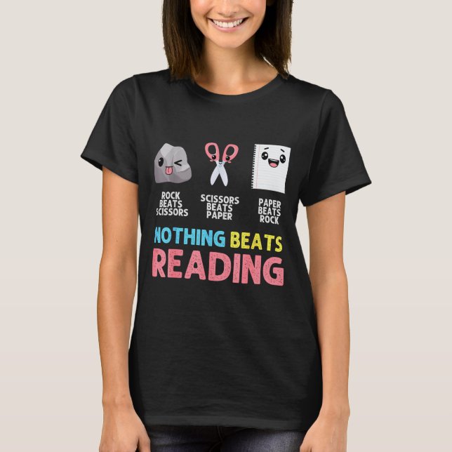 Camiseta Nothing Beats Reading Funny Rock Paper Scissors  (Frente)