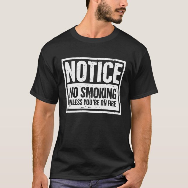 Camiseta Notice  Distressed Quit Smoking Cigarettes No Smok (Frente)