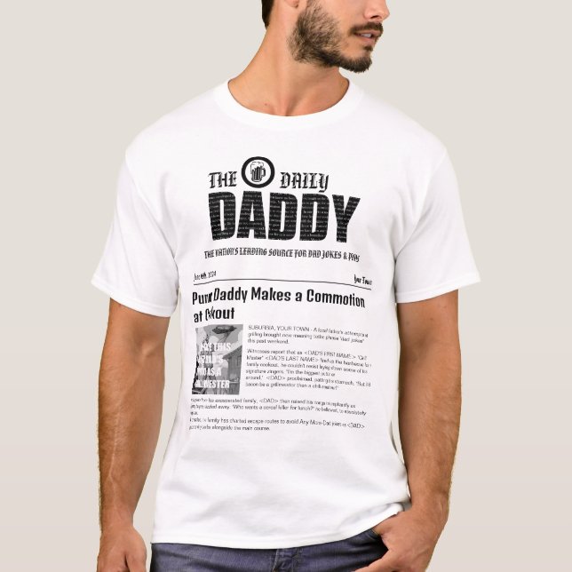 Camiseta "Notícias Diárias do Pai" , onde Pais Punny fazem  (Frente)