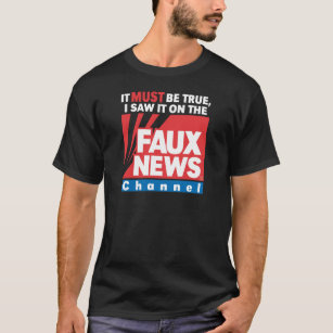 Camiseta Notícias do falso (na obscuridade)