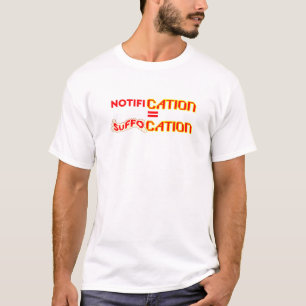 Camiseta Notificação = Sufocamento