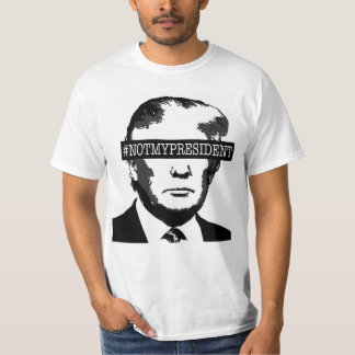 CAMISETA #NOTMYPRESIDENT
