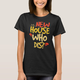 Camiseta Nova Casa Que Dis Novos Proprietários