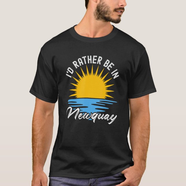 Camiseta Nova Cornualha Eu Preferencialmente Em Newquay (Frente)