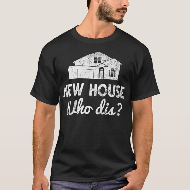 Camiseta Nova Dona Engraçada Oferece Nova Casa Que Dis  (Frente)