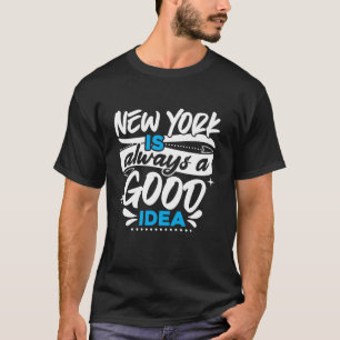 Camiseta Nova Iorque é sempre uma boa ideia América Nova Yo